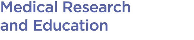 Medical Research and Education